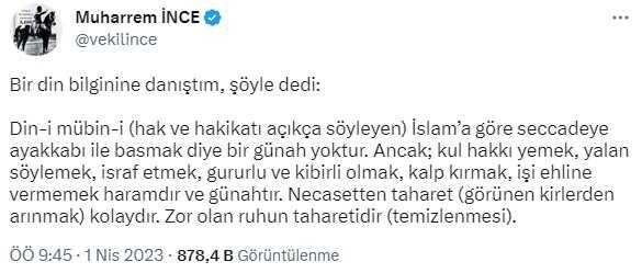 İnce'den seccadeye basan Kılıçdaroğlu'na destek: İslam'a göre günah değil İnce'den seccadeye basan Kılıçdaroğlu'na destek: İslam'a göre günah değil
