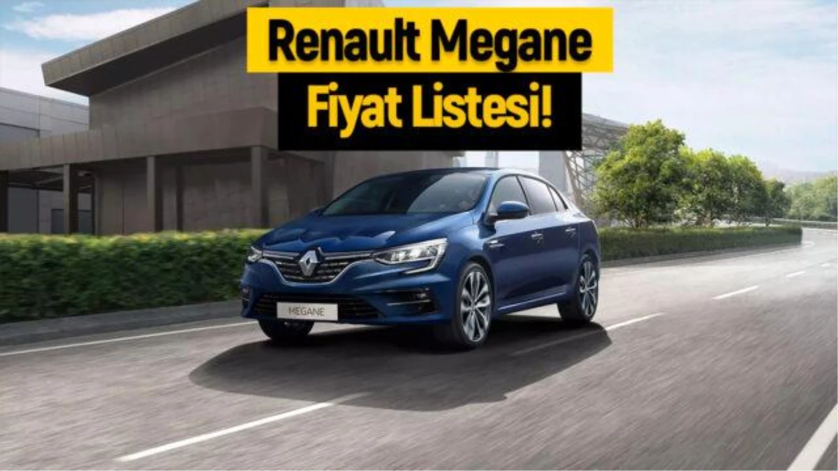 Renault Megane Nisan 2023 fiyat listesi