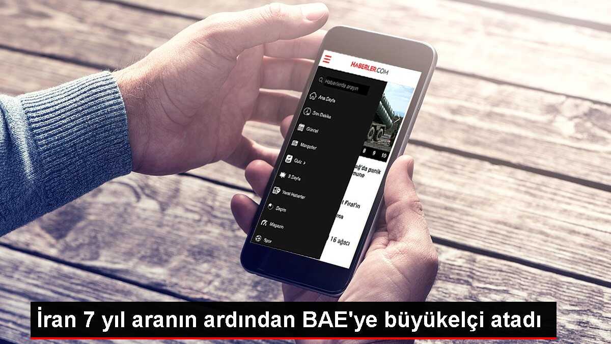 İran 7 yıl aranın ardından BAE'ye büyükelçi atadı