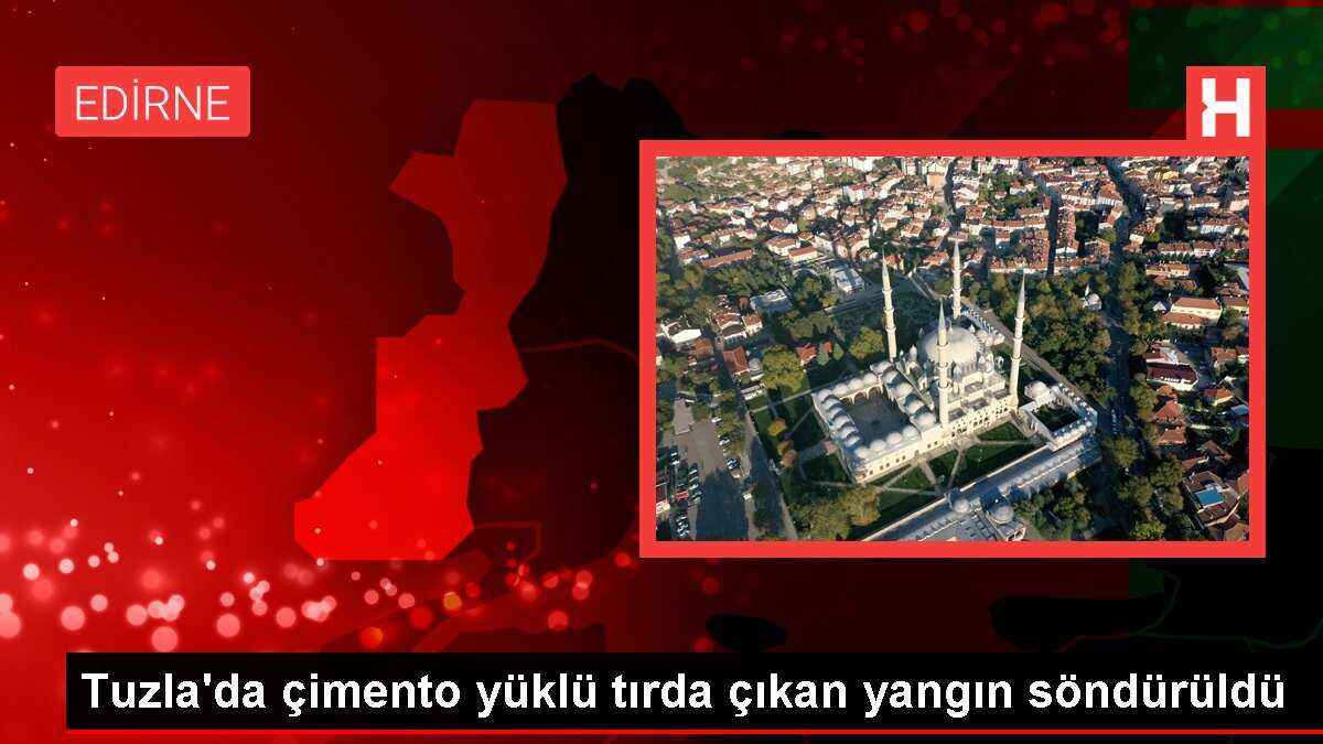 Tuzla'da çimento yüklü tırda çıkan yangın söndürüldü