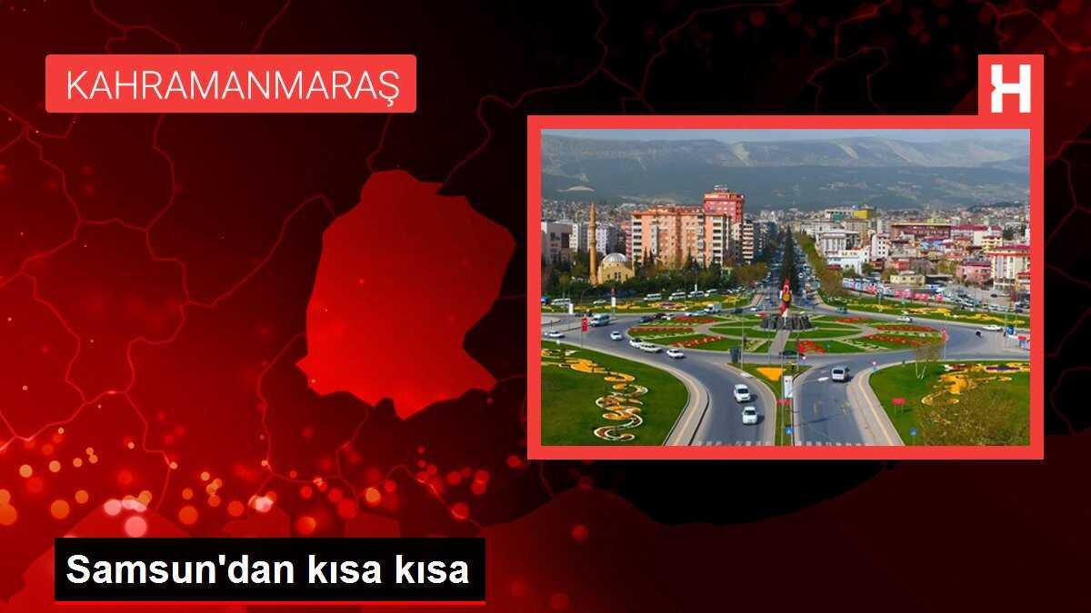 Samsun'dan kısa kısa