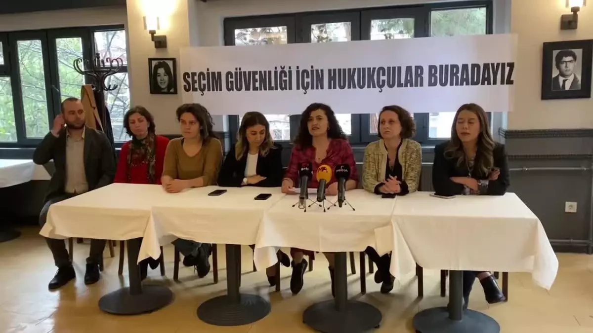 Avukatlardan \'Seçim Güvenliği\' Açıklaması: "Hak İhlallerinin Önüne Geçebilmek İçin Buradayız"