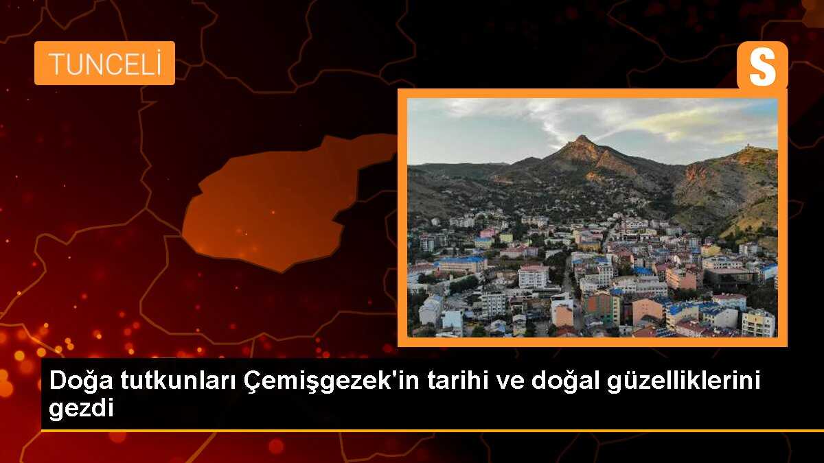 Doğa tutkunları Çemişgezek\'in tarihi ve doğal güzelliklerini gezdi