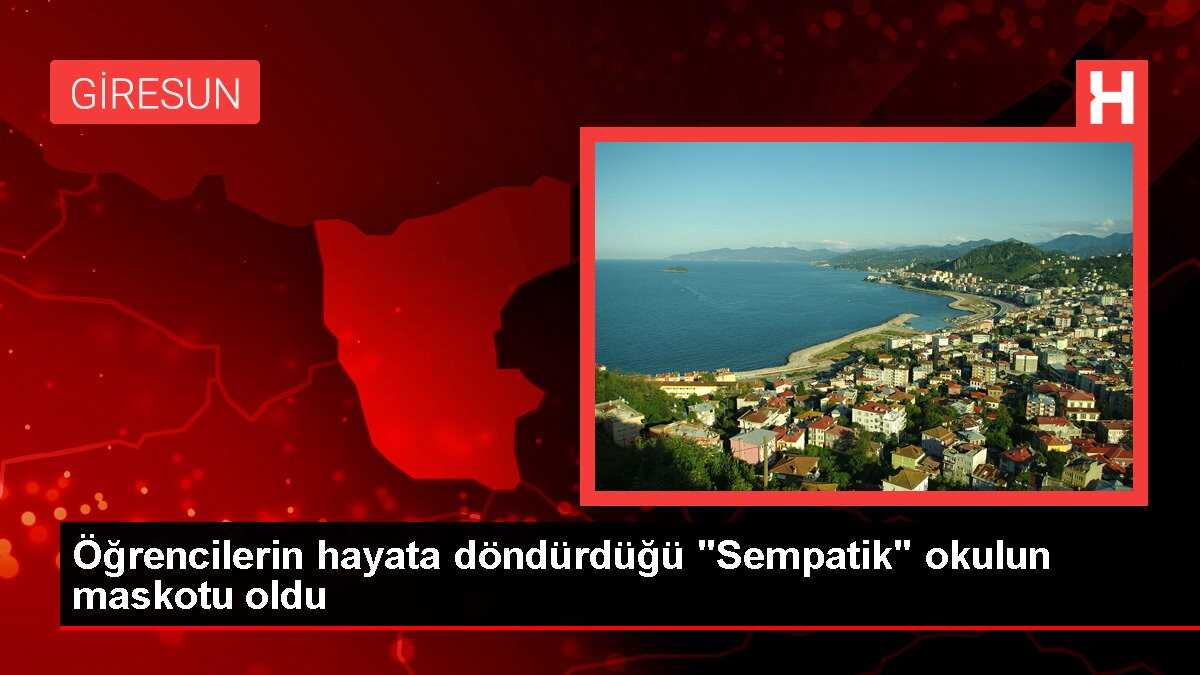 Öğrencilerin hayata döndürdüğü 'Sempatik' okulun maskotu oldu