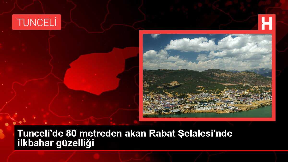 Tunceli'de 80 metreden akan Rabat Şelalesi'nde ilkbahar güzelliği