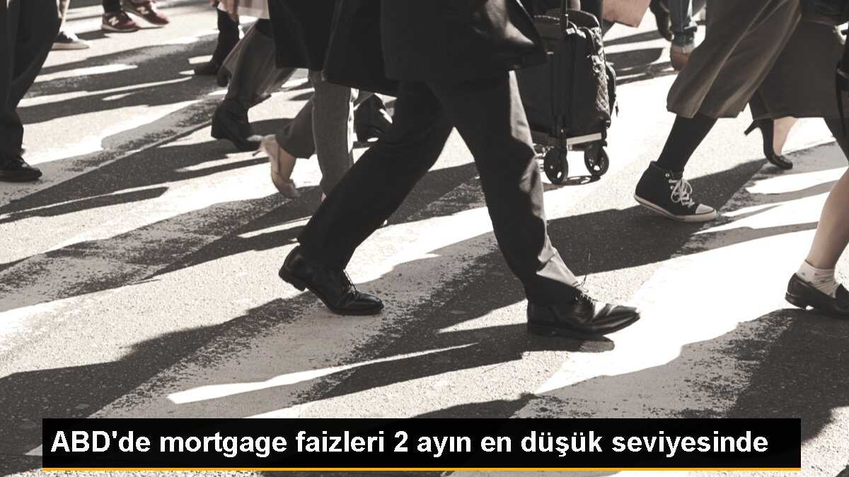 ABD\'de mortgage faizleri 2 ayın en düşük seviyesinde