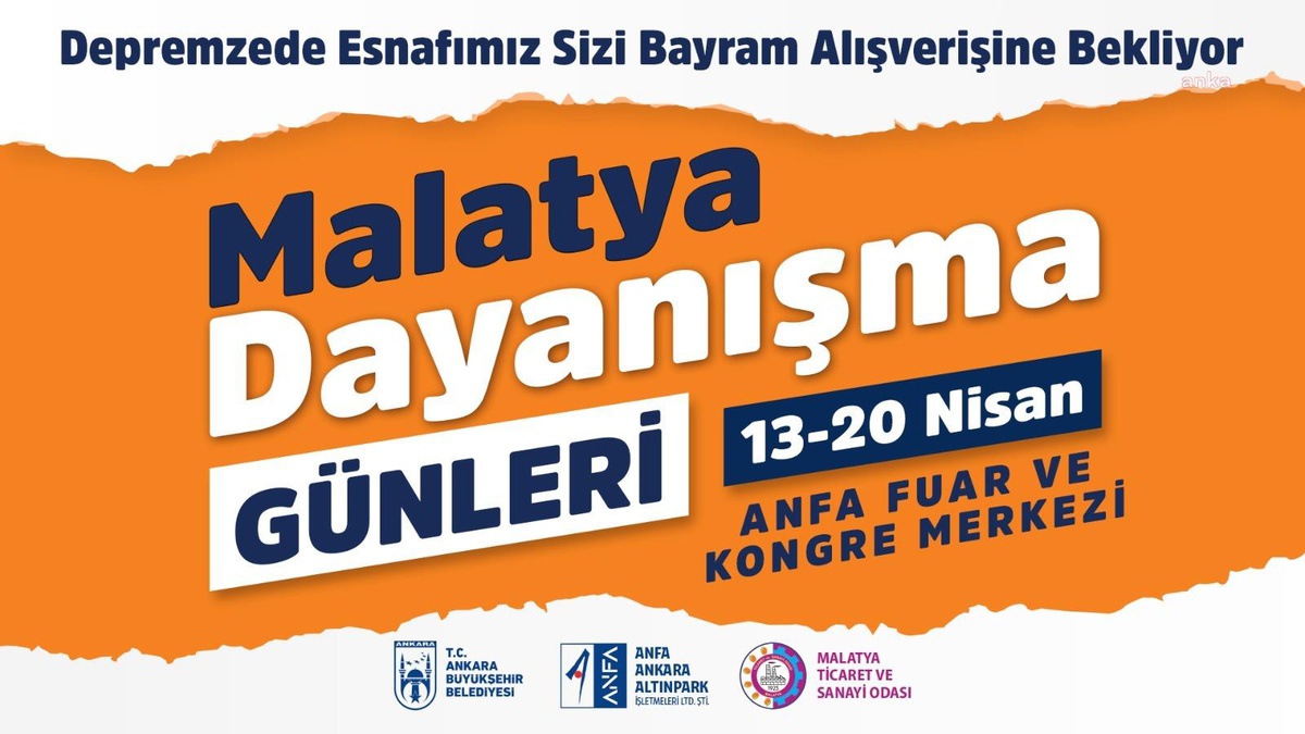 Başkentte depremzede Malatyalı esnaf için dayanışma günleri düzenlenecek