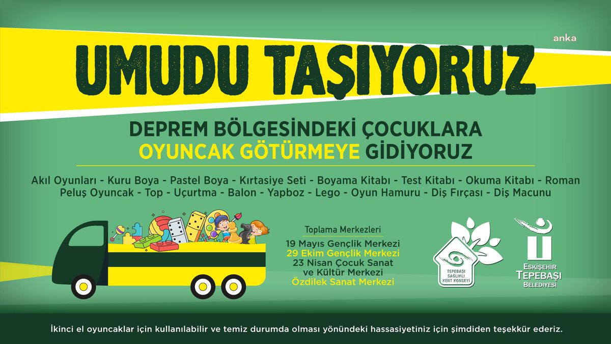 Tepebaşı'nda Oyuncaklar, Depremzede Çocuklar İçin Toplanıyor