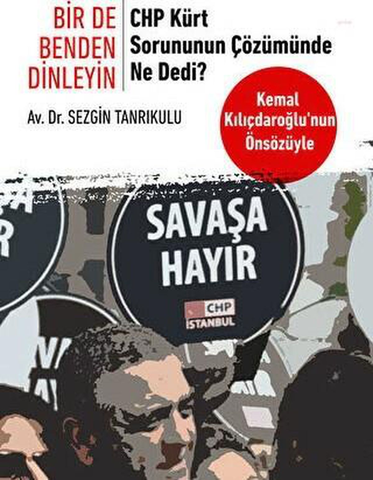 Kılıçdaroğlu: "Dün Olduğu Gibi Bugün de Kürt Sorununu Demokratik Yollardan Çözmeye, Terörü Sonlandırmaya, Anaların Gözyaşlarını Dindirmeye Kararlıyız"