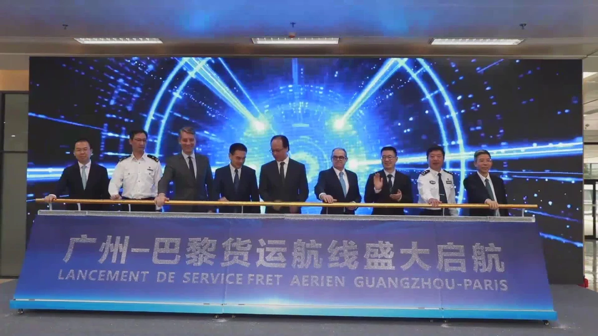 Çin\'in Güneyindeki Guangzhou\'dan Paris\'e Yeni Bir Kargo Hava Yolu Güzergahı Açıldı
