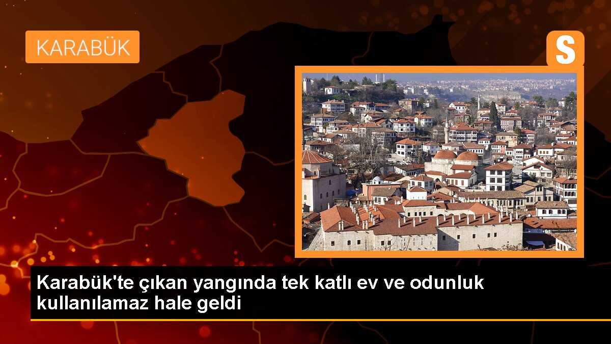 Karabük\'te çıkan yangında tek katlı ev ve odunluk kullanılamaz hale geldi