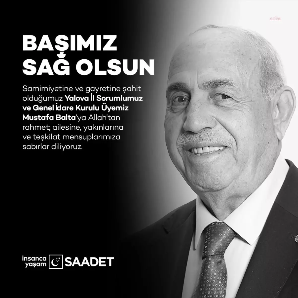 Saadet Partisi Gik Üyesi Mustafa Balta Hayatını Kaybetti