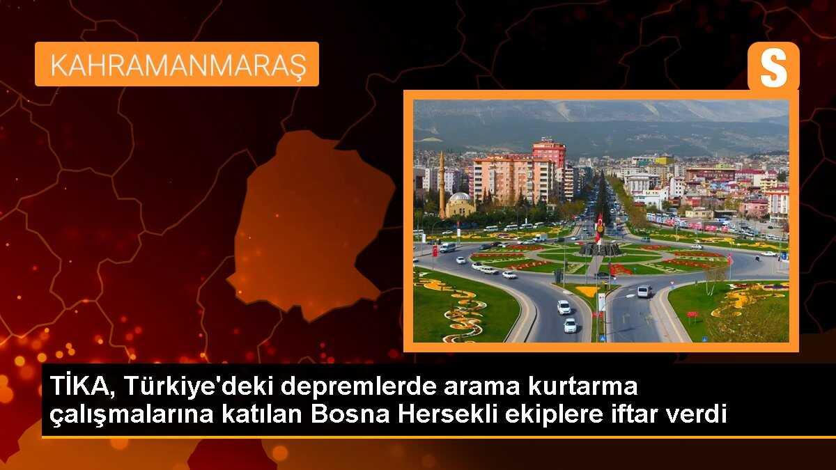 TİKA, Türkiye\'deki depremlerde arama kurtarma çalışmalarına katılan Bosna Hersekli ekiplere iftar verdi