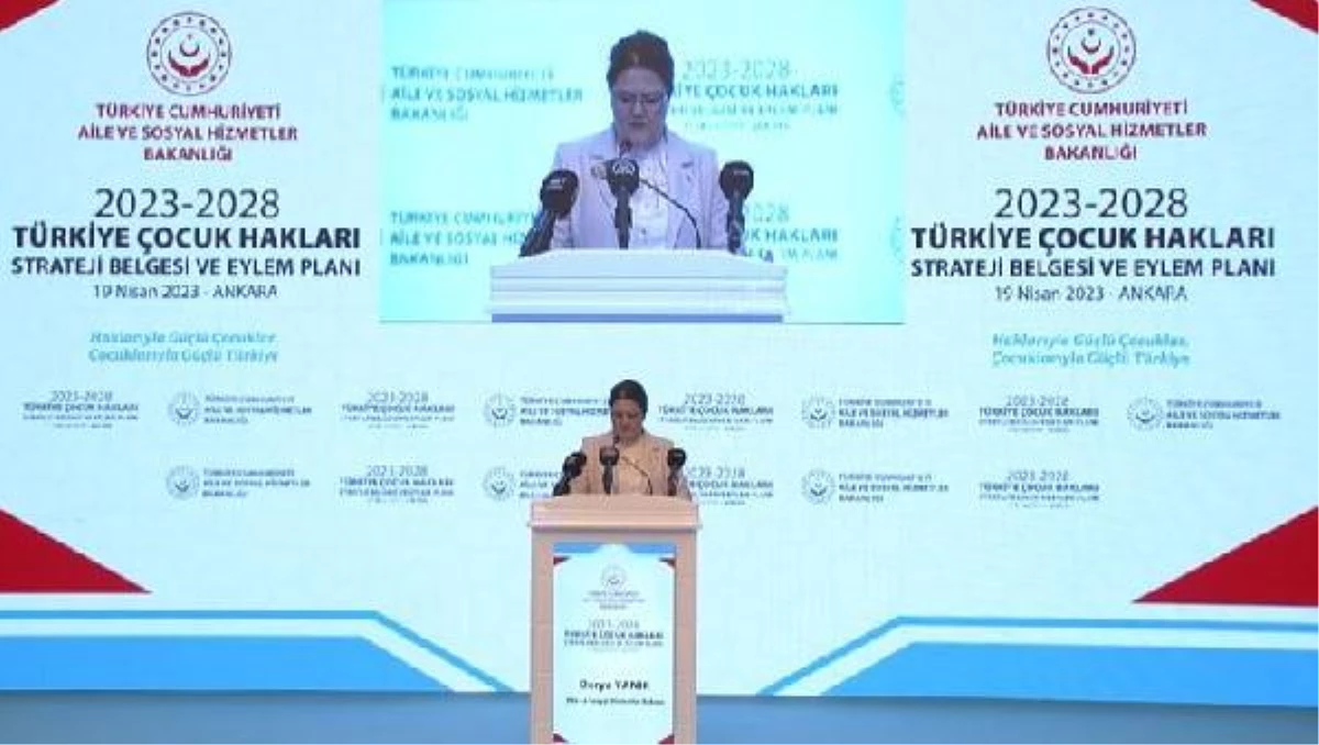 Bakan Yanık, "Türkiye Çocuk Hakları Strateji Belgesi ve Eylem Planı Tanıtım Toplantısı"nda konuştu Açıklaması