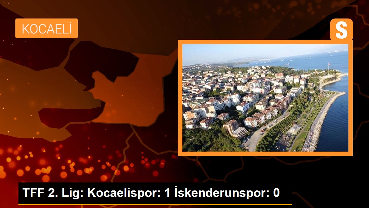 Kocaelispor, İskenderunspor\'u 1-0 yenerek liderliğini sürdürdü
