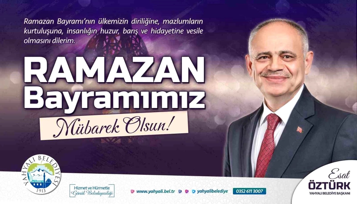 Yahyalı Belediye Başkanı Esat Öztürk\'ten Ramazan Bayramı mesajı