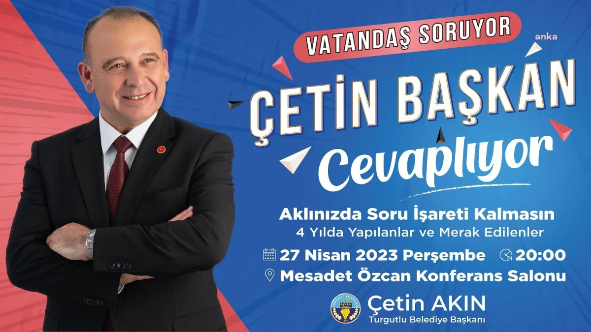 Turgutlu Belediye Başkanı Akın, Vatandaşın Sorularını Yanıtlayacak