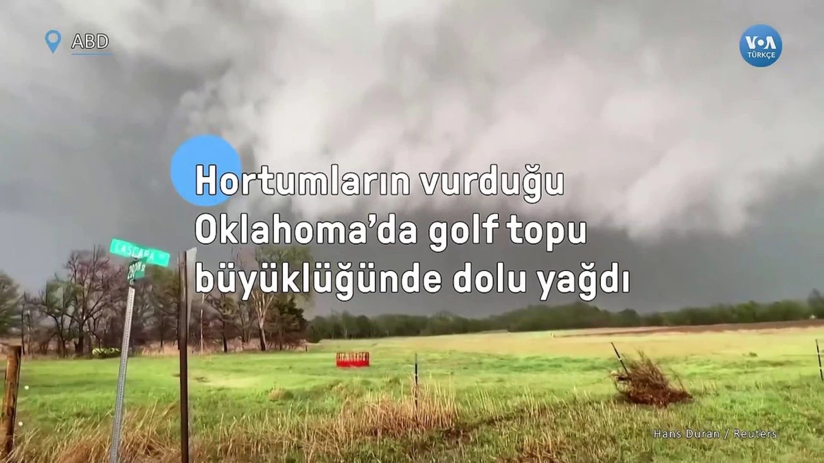 Hortumların Vurduğu Oklahoma\'da Golf Topu Büyüklüğünde Dolu Yağdı