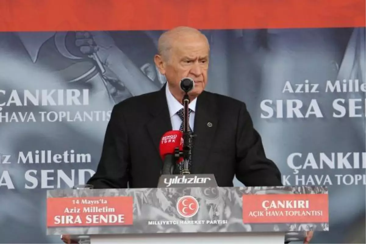 MHP Genel Başkanı Devlet Bahçeli Çankırı'da Vatandaşlara Seslendi