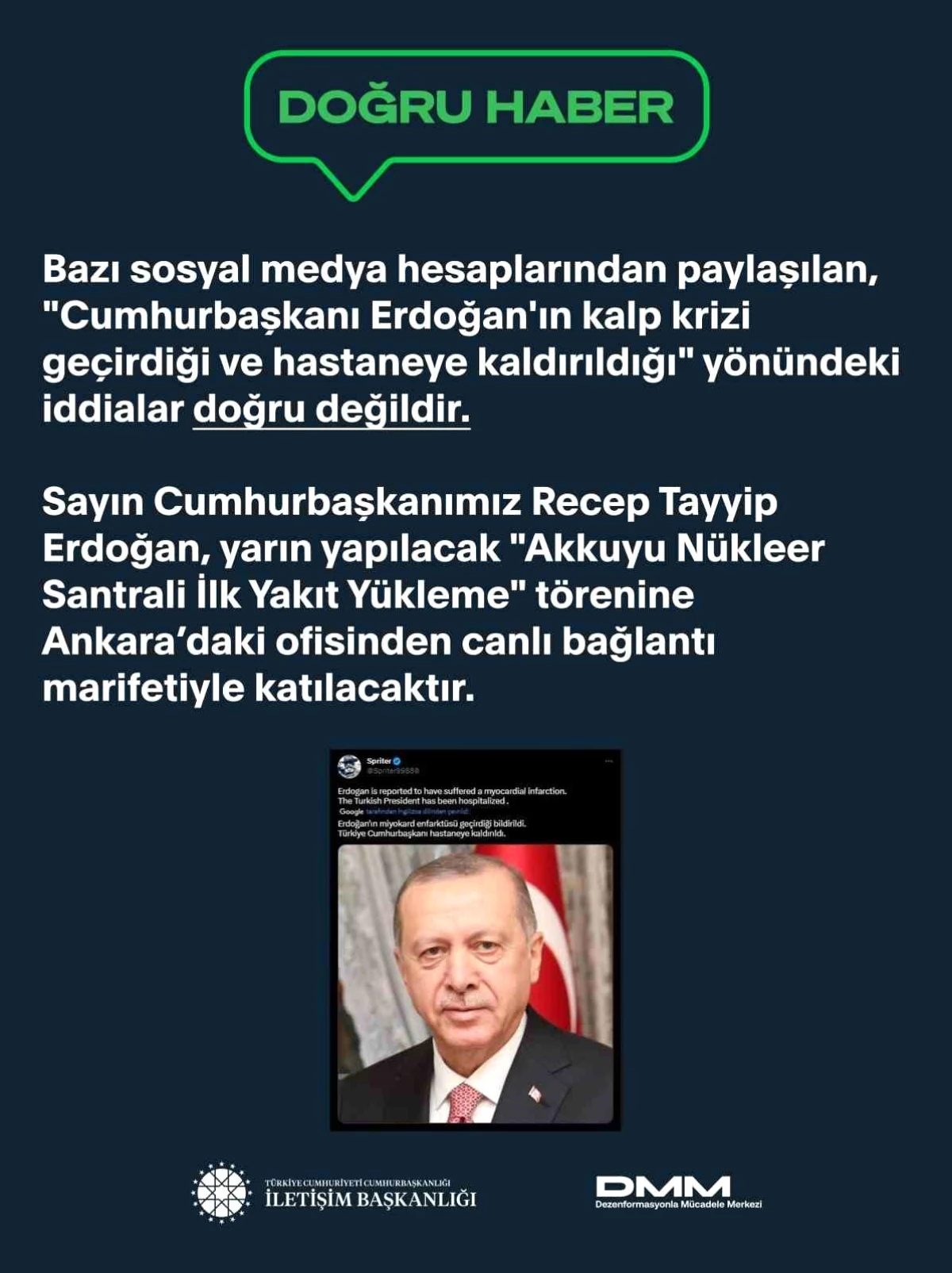 Cumhurbaşkanı Erdoğan\'ın kalp krizi geçirdiği iddiaları doğru değil