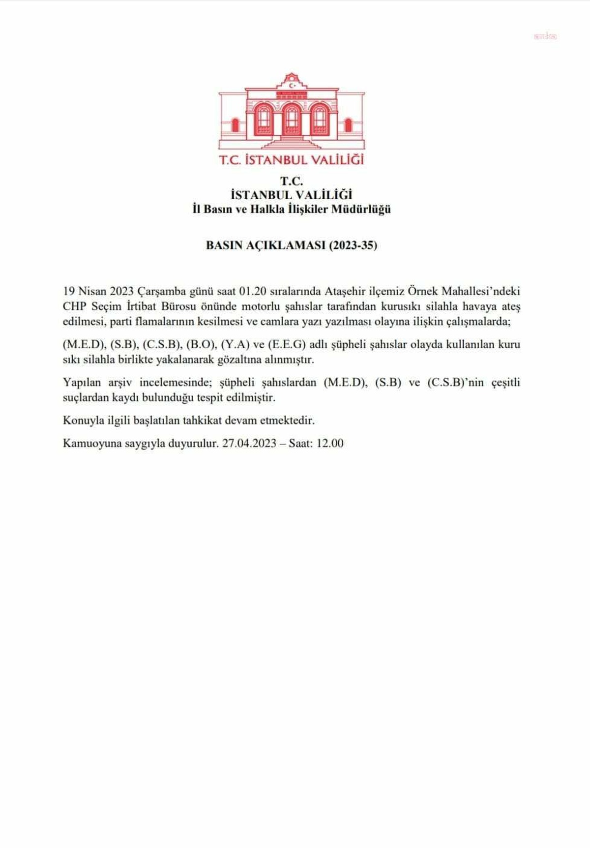İstanbul Valiliği: CHP\'nin Ataşehir Bürosuna Saldırıyla İlgili 6 Kişi Gözaltında