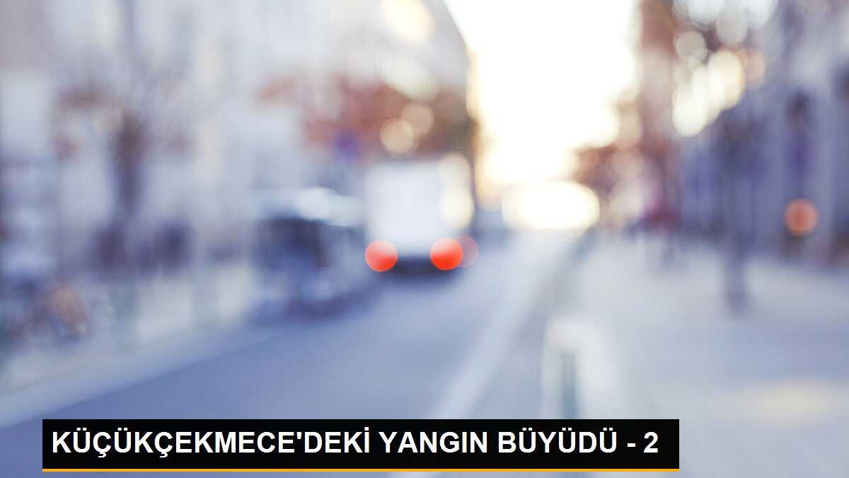 Küçükçekmece\'deki 11 katlı binanın bodrum katındaki yangın büyüyor