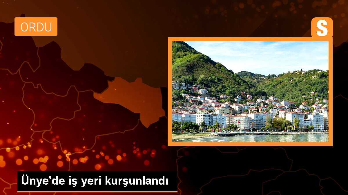 Ünye\'de bir iş yeri kurşunlandı