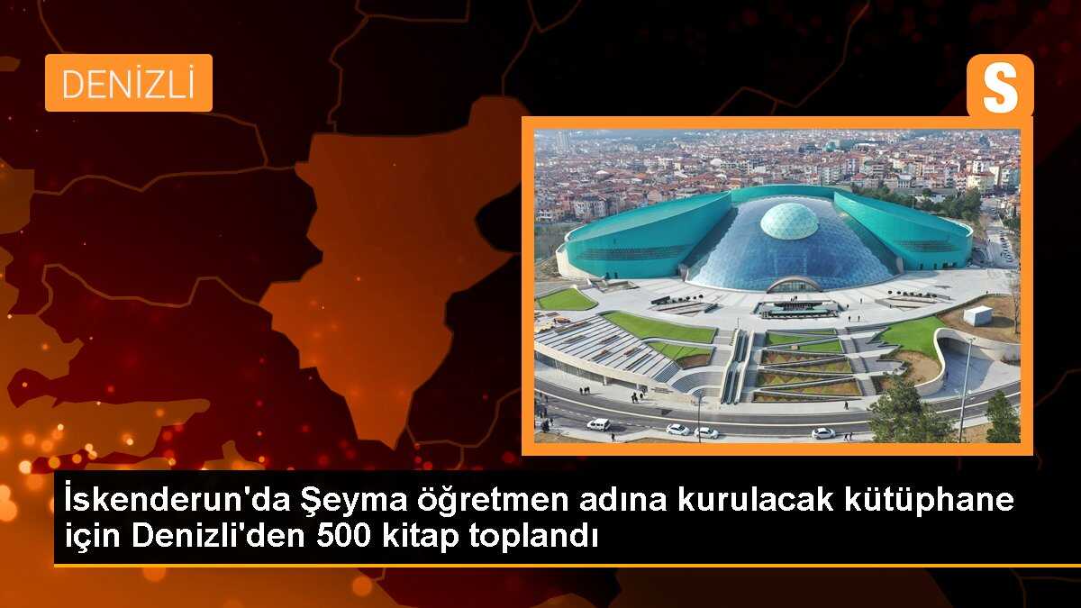 Denizli\'den Şeyma İyiolun adına kütüphane için 500 kitap toplandı