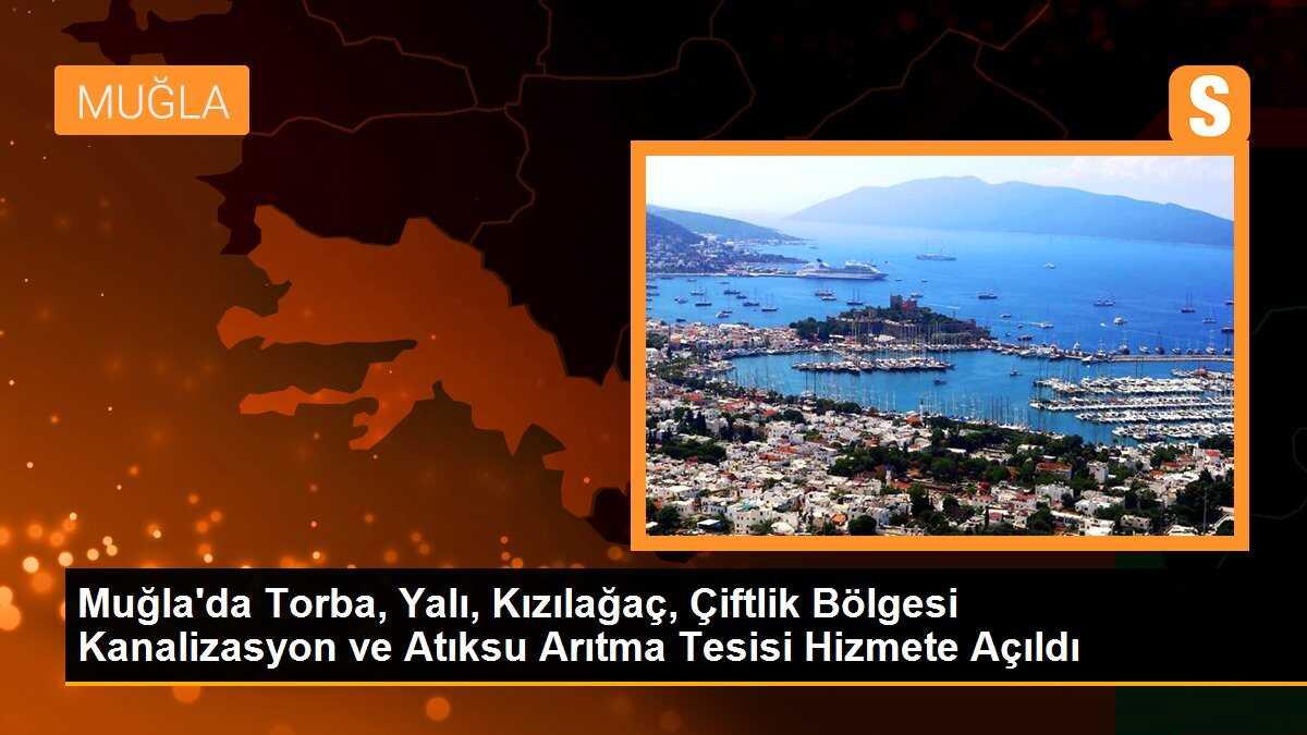 Bodrum\'da Yeni Atıksu Arıtma Tesisi Hizmete Açıldı