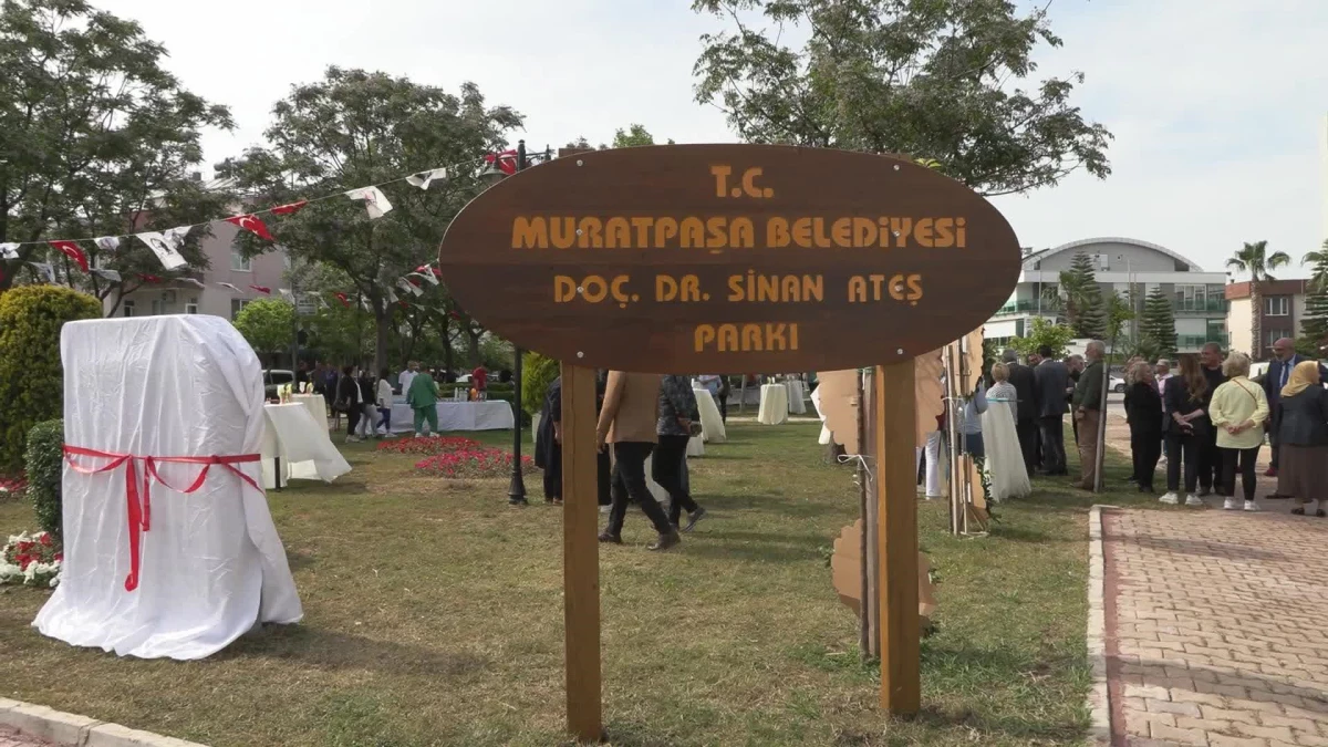 Muratpaşa Belediyesi, Doç. Dr. Sinan Ateş Parkı\'nı hizmete açtı