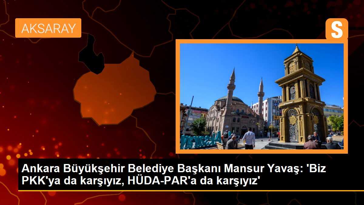 Ankara Büyükşehir Belediye Başkanı Mansur Yavaş: Kandil silah bırakmadıkça İHA\'lar, SİHA\'lar toplanıp füze olarak üstlerine yağacak