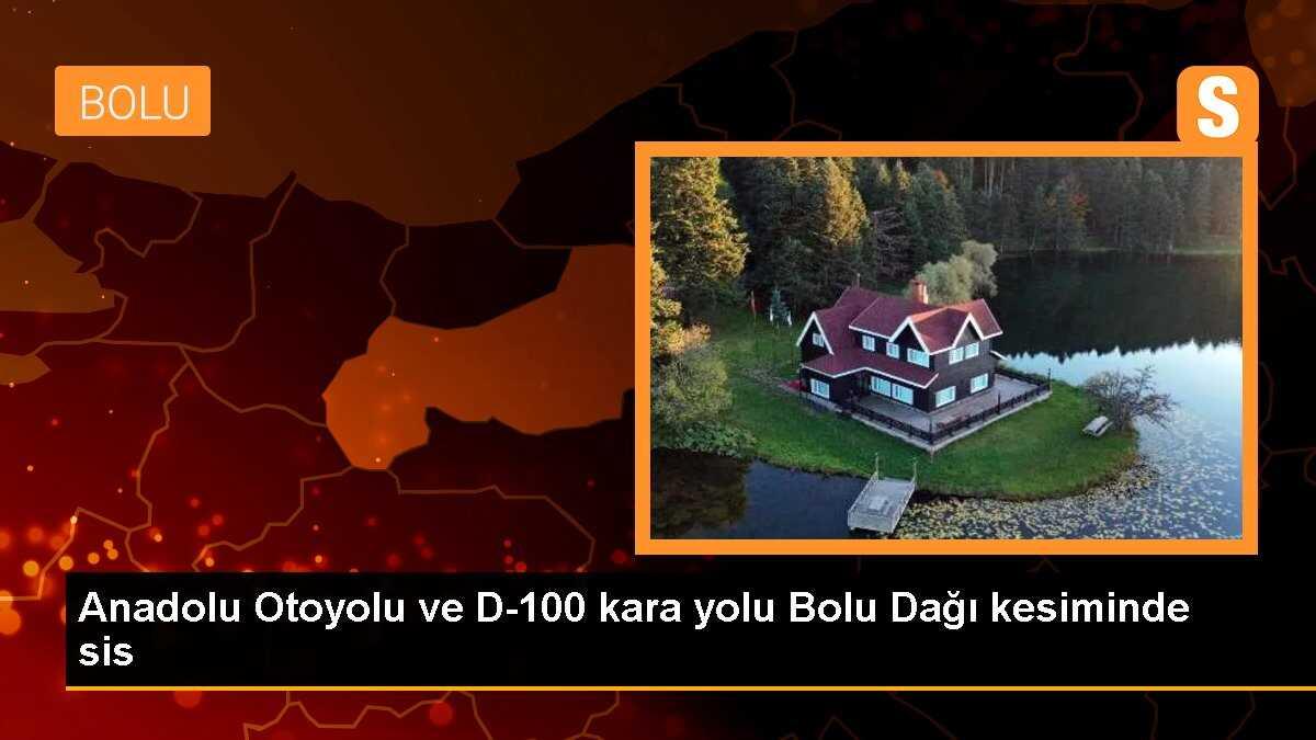 Bolu Dağı\'nda Sis Nedeniyle Görüş Mesafesi Düştü