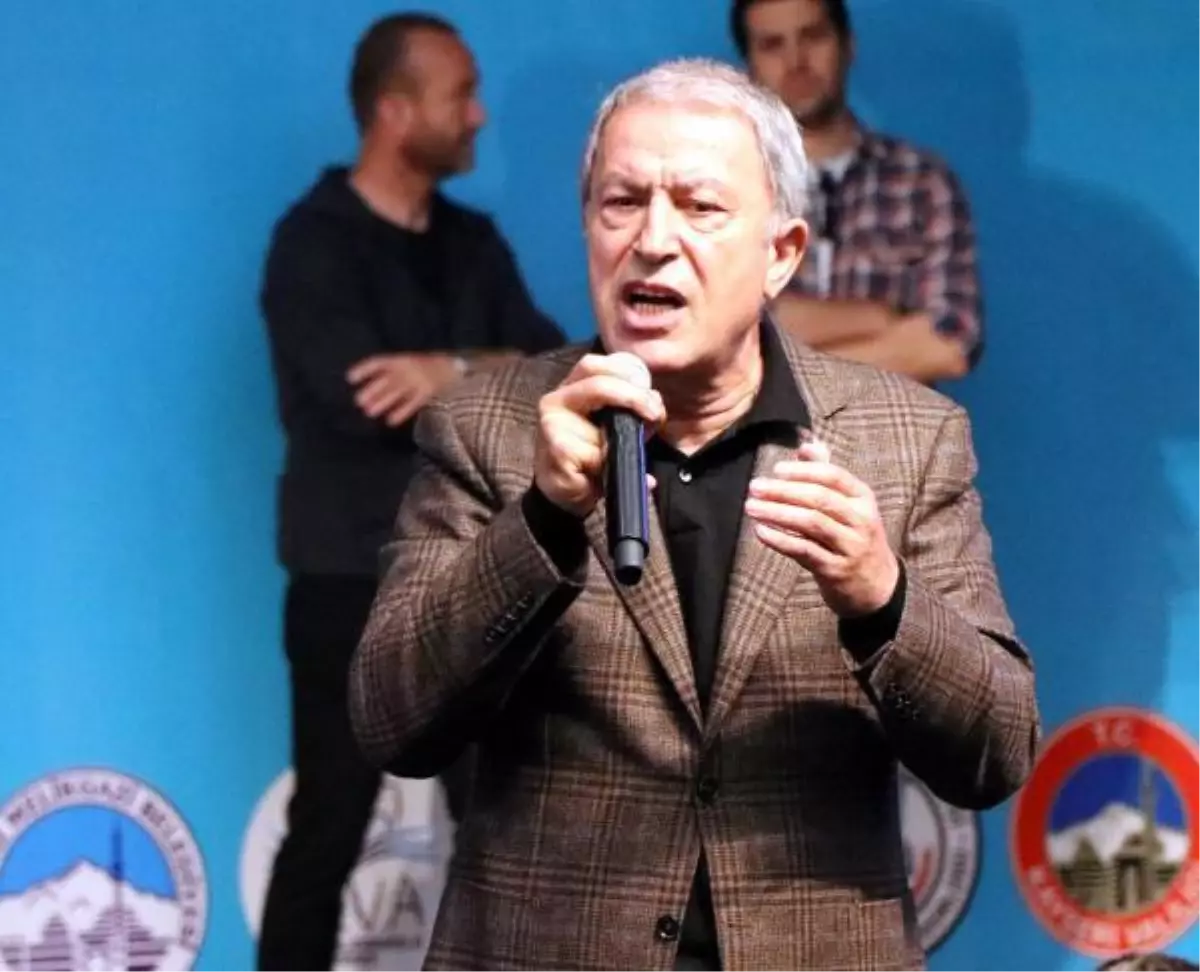 Milli Savunma Bakanı Hulusi Akar: Bizim yaptığımız operasyonlar sadece teröristlere karşı