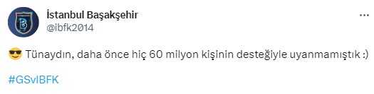 Galatasaray maçı öncesi Başakşehir'den imalı paylaşım: Daha önce hiç 60 milyonun desteğiyle uyanmamıştık