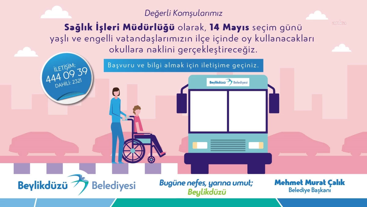 Beylikdüzü Belediyesi, yaşlı ve engelli seçmenlere ücretsiz ulaşım hizmeti sunacak