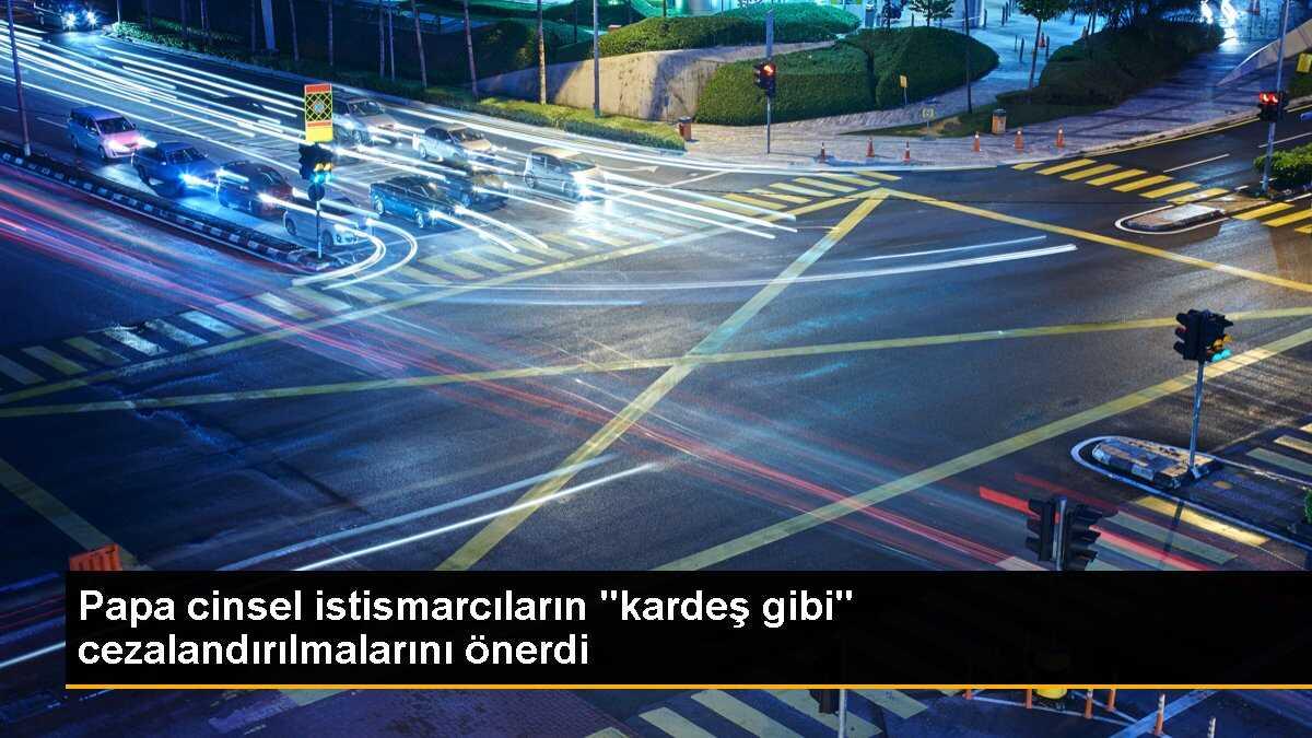 Papa Franciscus: Cinsel istismar yapanlar kardeş gibi cezalandırılmalı