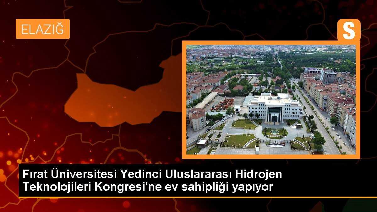 Elazığ\'da 7. Uluslararası Hidrojen Teknolojileri Kongresi