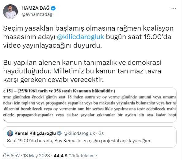 18'den sonra video paylaşan Kılıçdaroğlu'na AK Partili Dağ'dan tepki: Bu yapılan alenen kanun tanımazlık ve demokrasi haydutluğu 18'den sonra video paylaşan Kılıçdaroğlu'na AK Partili Dağ'dan tepki: Bu yapılan alenen kanun tanımazlık ve demokrasi haydutluğu