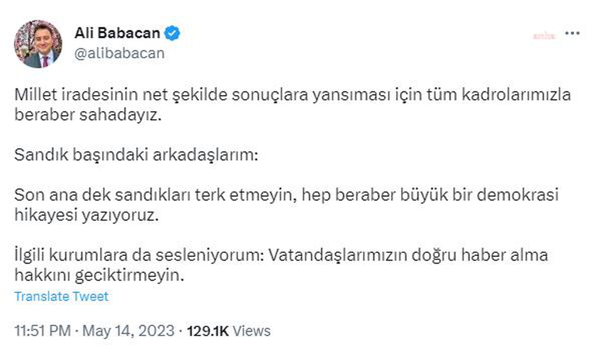 Ali Babacan: "Sandıkları Terk Etmeyin, Beraber Büyük Bir Demokrasi Hikayesi Yazıyoruz"