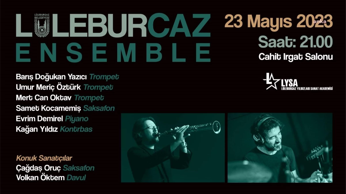 LüleburCaz Konserleri\'nin 3\'üncüsü 23 Mayıs\'ta gerçekleştirilecek
