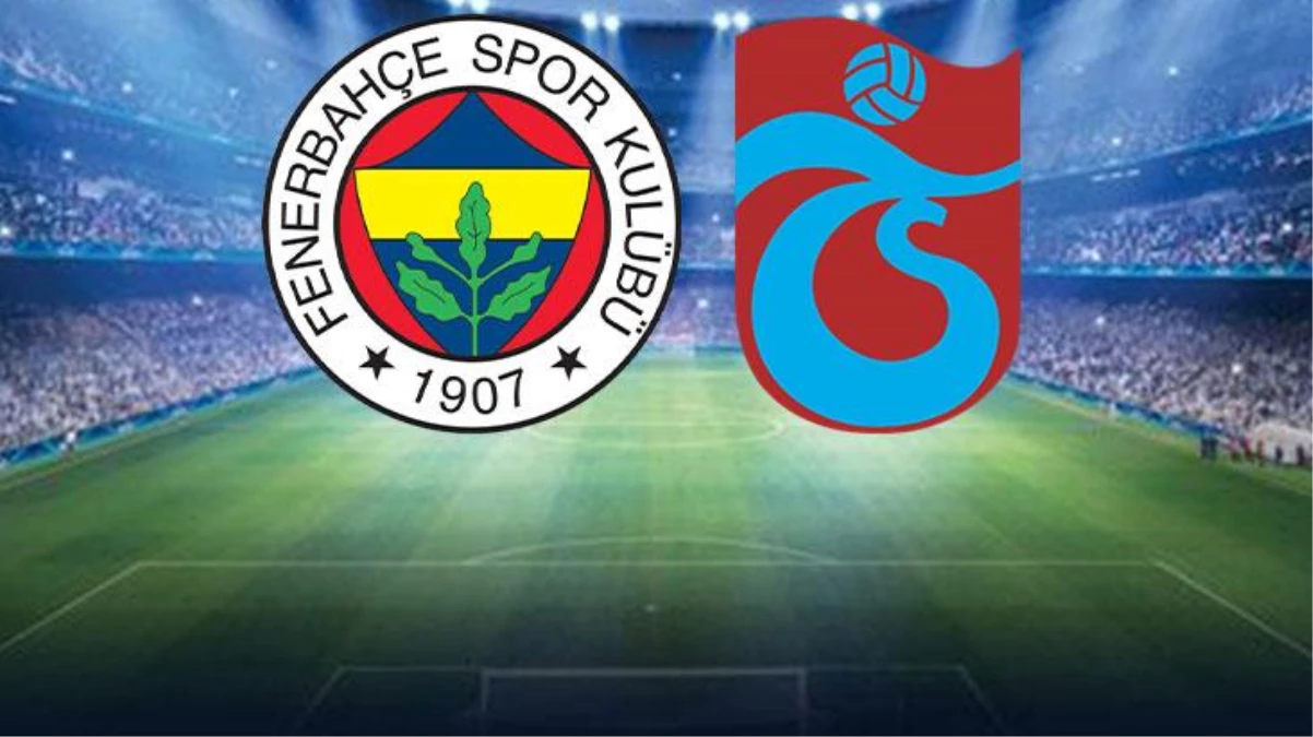 Şampiyonluk yolunda son dönemeç! 34. haftada Fenerbahçe ile Trabzonspor karşı karşıya