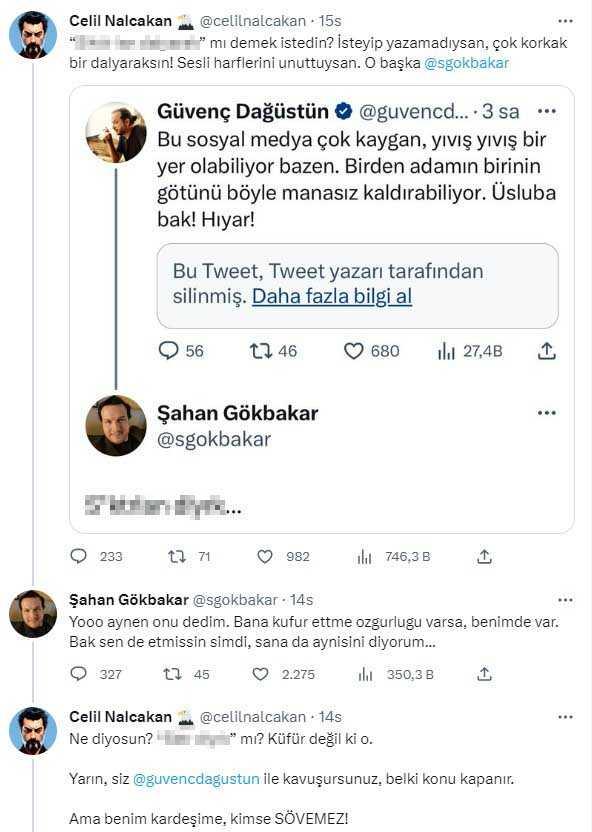 Şahan Gökbakar, Güvenç Dağüstün ve Celil Nalçakan'la birbirine girdi! Küfür ve hakaretler havada uçuştu