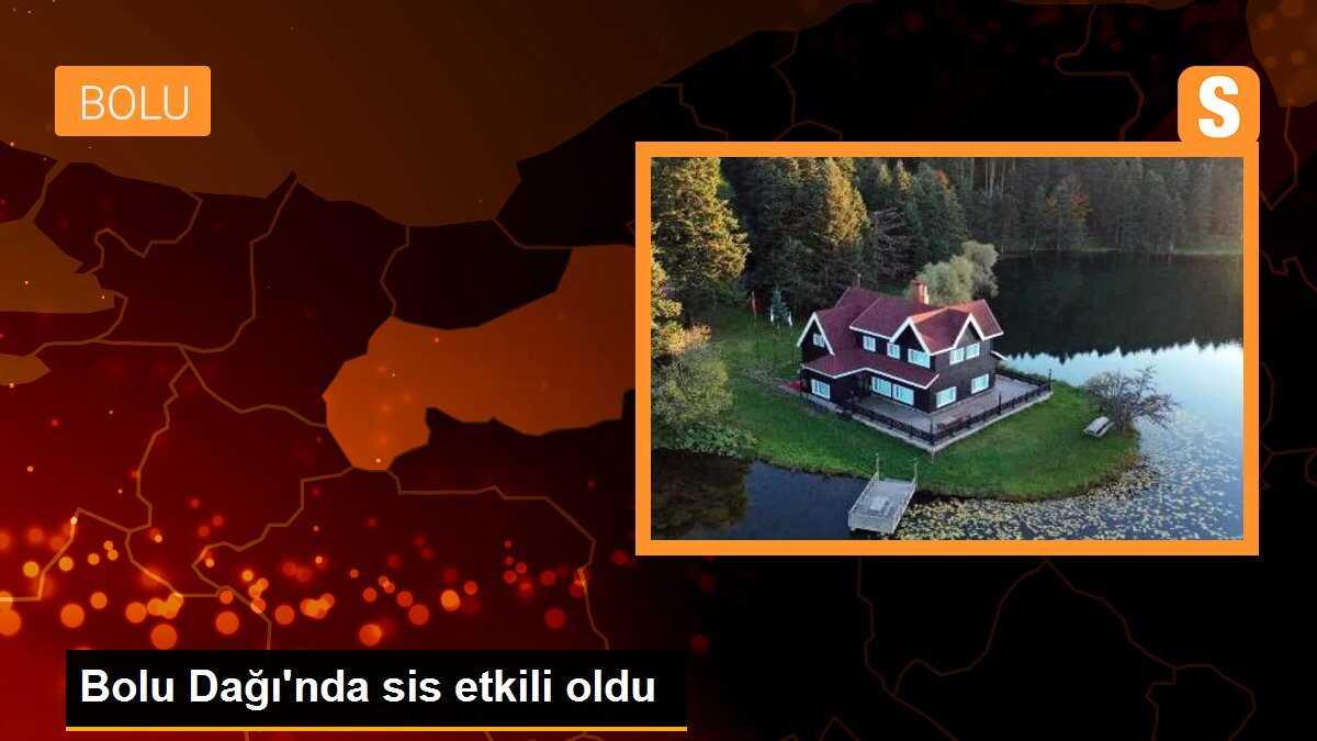 Bolu Dağı\'nda sis etkili oldu