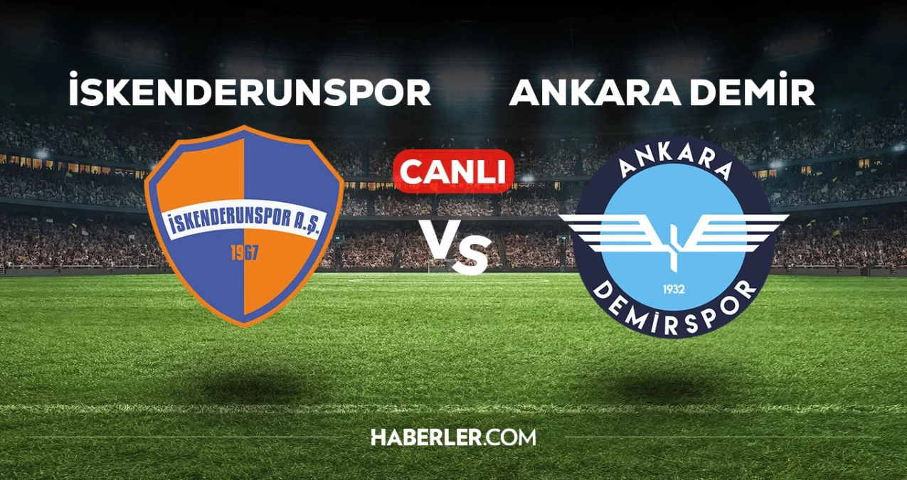İskenderunspor Ankara Demirspor maçı CANLI izle! İskenderunspor Ankara Demir maçı canlı yayın izle! İskenderunspor maçı nereden, nasıl izlenir?
