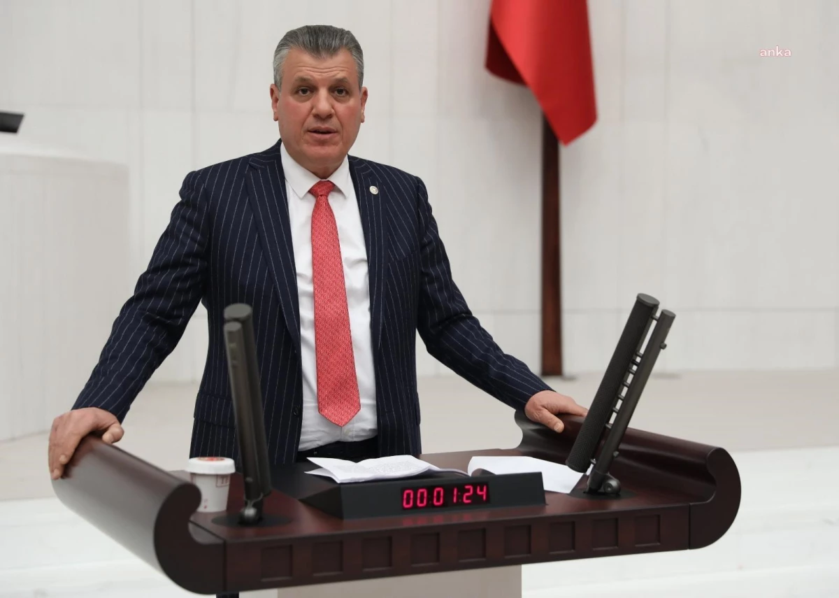 CHP Adana Milletvekili Ayhan Barut: Ekonomide çarkların tümüyle durduğu bir dönemdeyiz