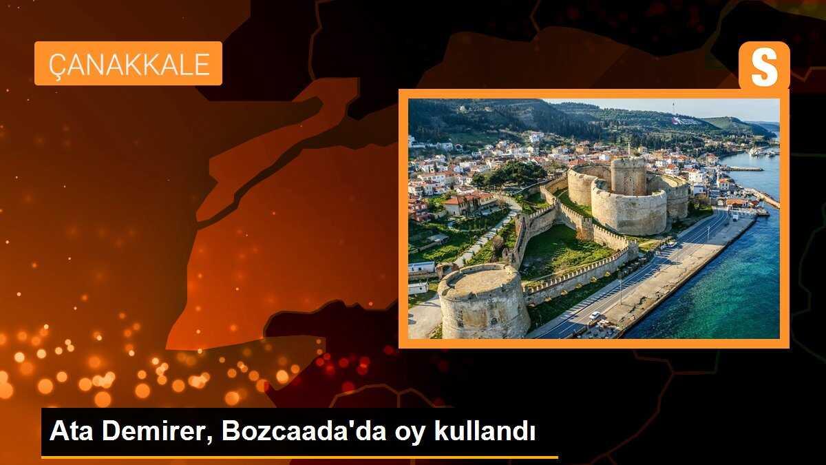 Ata Demirer, Bozcaada\'da oy kullandı