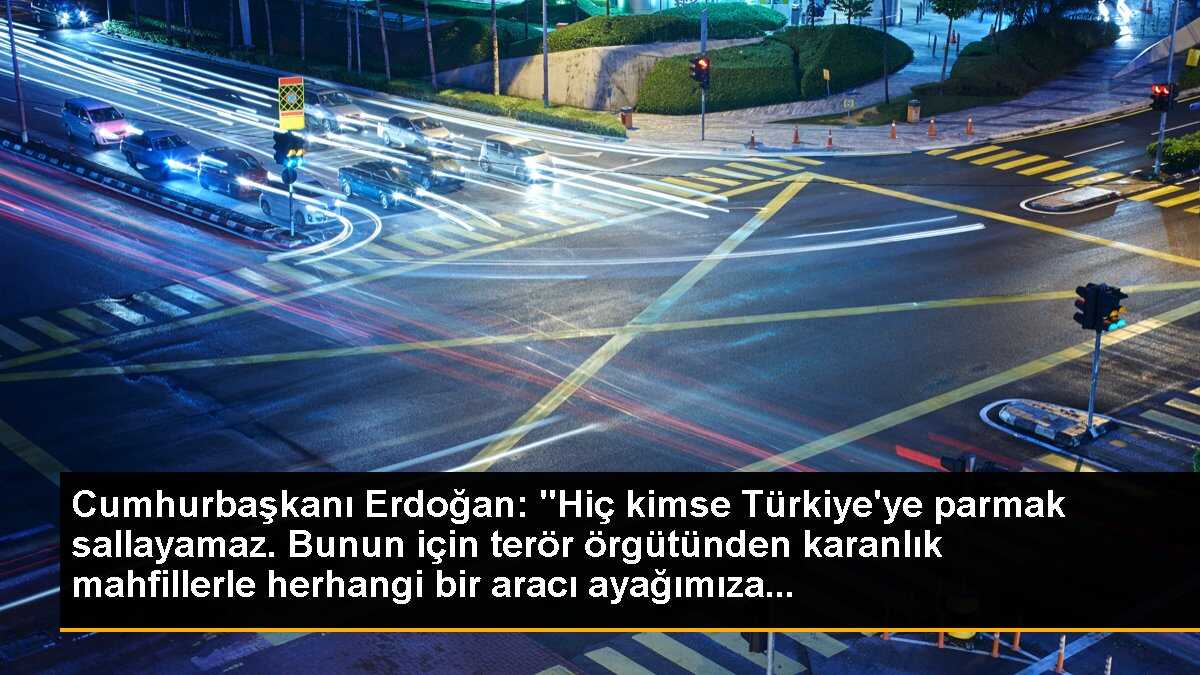Cumhurbaşkanı Erdoğan\'dan sert açıklama: \'Hiç kimse Türkiye\'ye parmak sallayamaz\'