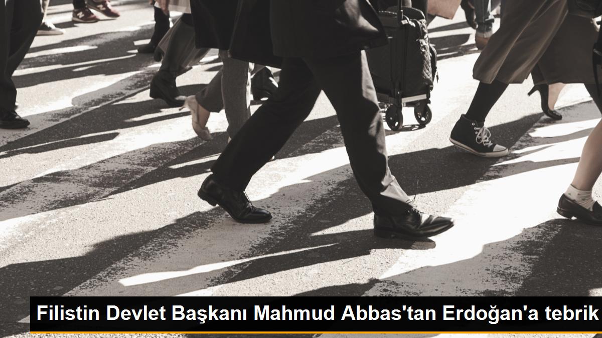 Filistin Devlet Başkanı Mahmud Abbas\'tan Erdoğan\'a tebrik