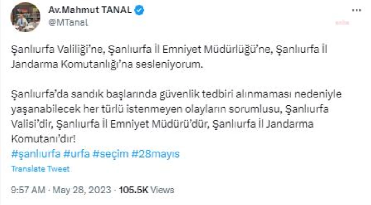 CHP Şanlıurfa Milletvekili Mahmut Tanal\'dan sandık güvenliği açıklaması
