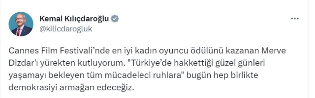 Merve Dizdar'ın Cannes'taki başarısını tebrik eden Kılıçdaroğlu, ödül konuşması üzerinden seçim mesajı verdi